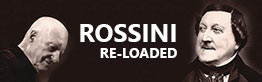Rossini Re-Loaded