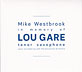 In Memoery of Lou Gare